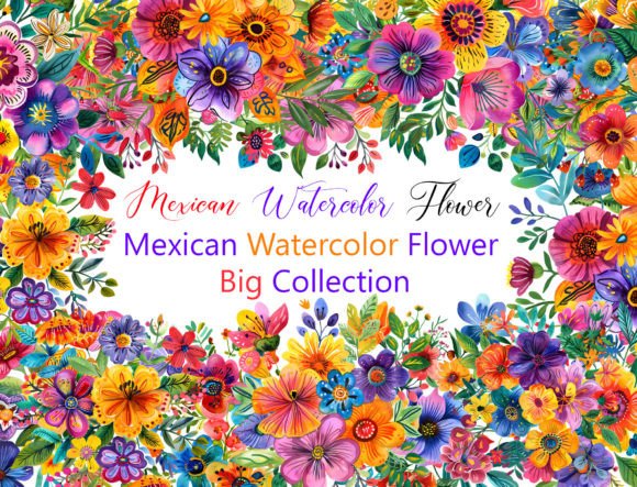 Elevating Cultural Aesthetics: The Strategic Value of Hand-Painted Vibrant Mexican Watercolor Floral Sets in Modern Design